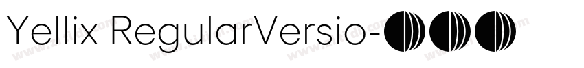 Yellix RegularVersio字体转换